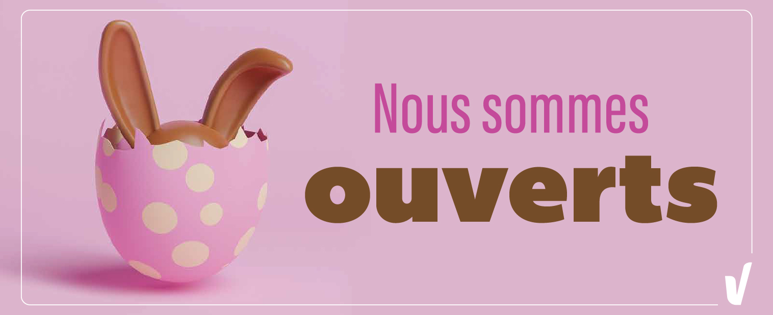 Nous sommes ouverts
