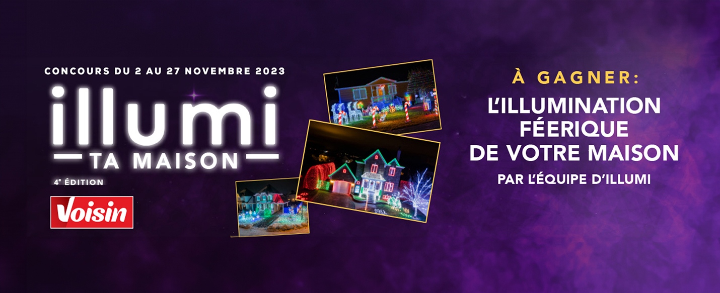 Lecture du texte "illumi your home 4ème édition, un concours du 2 novembre 2023 au 27 novembre 2023 et le grand prix de ce concours est l'Illumination de votre maison par L'équipe Illumi."