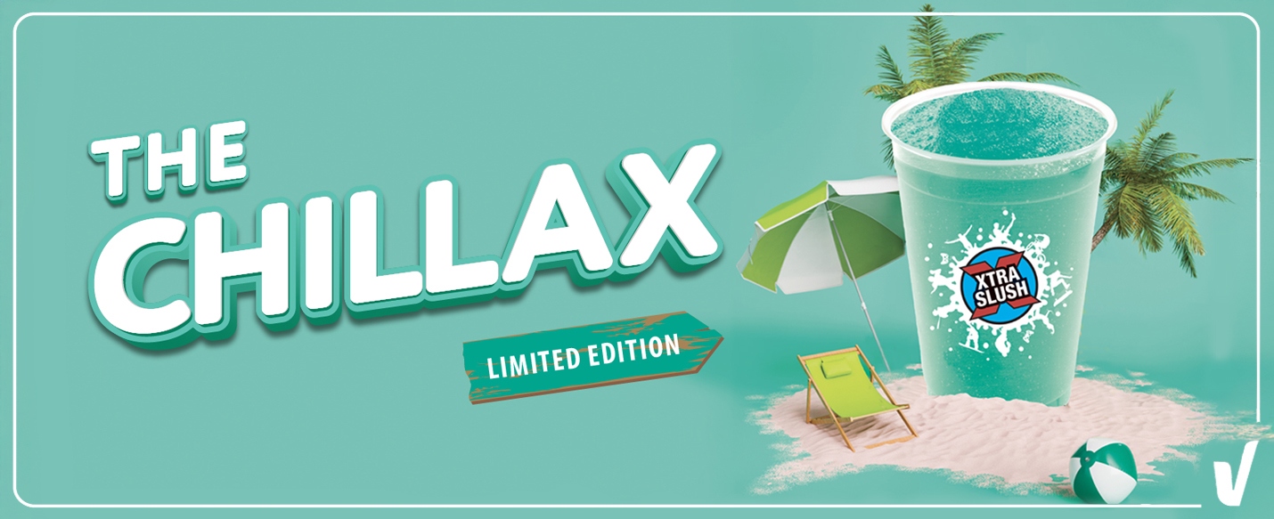 Text Reading: "The Chillax. Limited Edition Xtra Slush drink featuring a beach theme with a cup, beach chair, and umbrella."