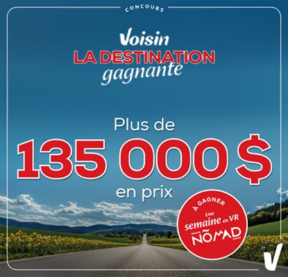 Lecture de texte : « Concours Voisin La DESTINATION gagnante, Plus de 135 000 $ en prix, mettant en vedette un camping-car rouge avec un kayak sur le dessus, un arrière-plan pittoresque au bord du lac. »
